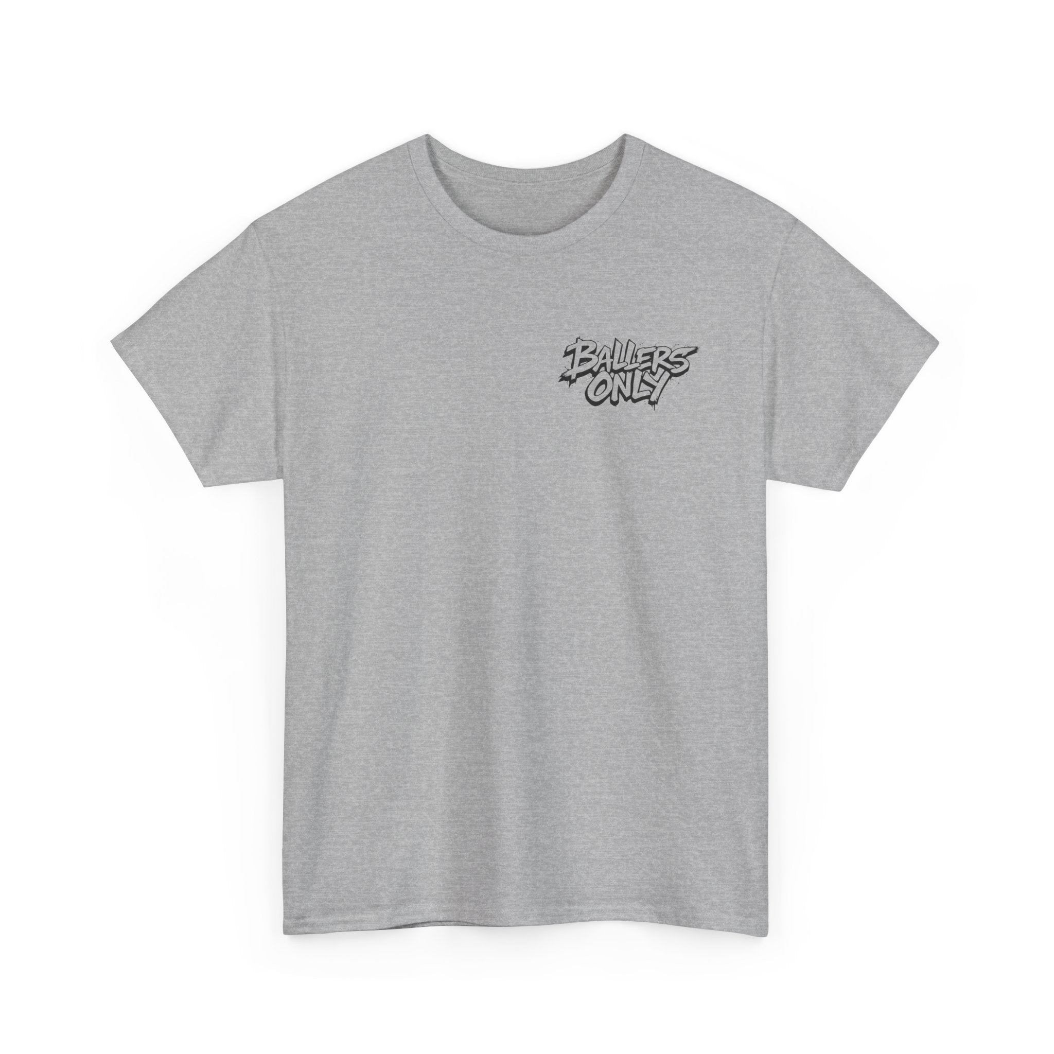 Ballers Only Play Hard, Train Harder Shirts