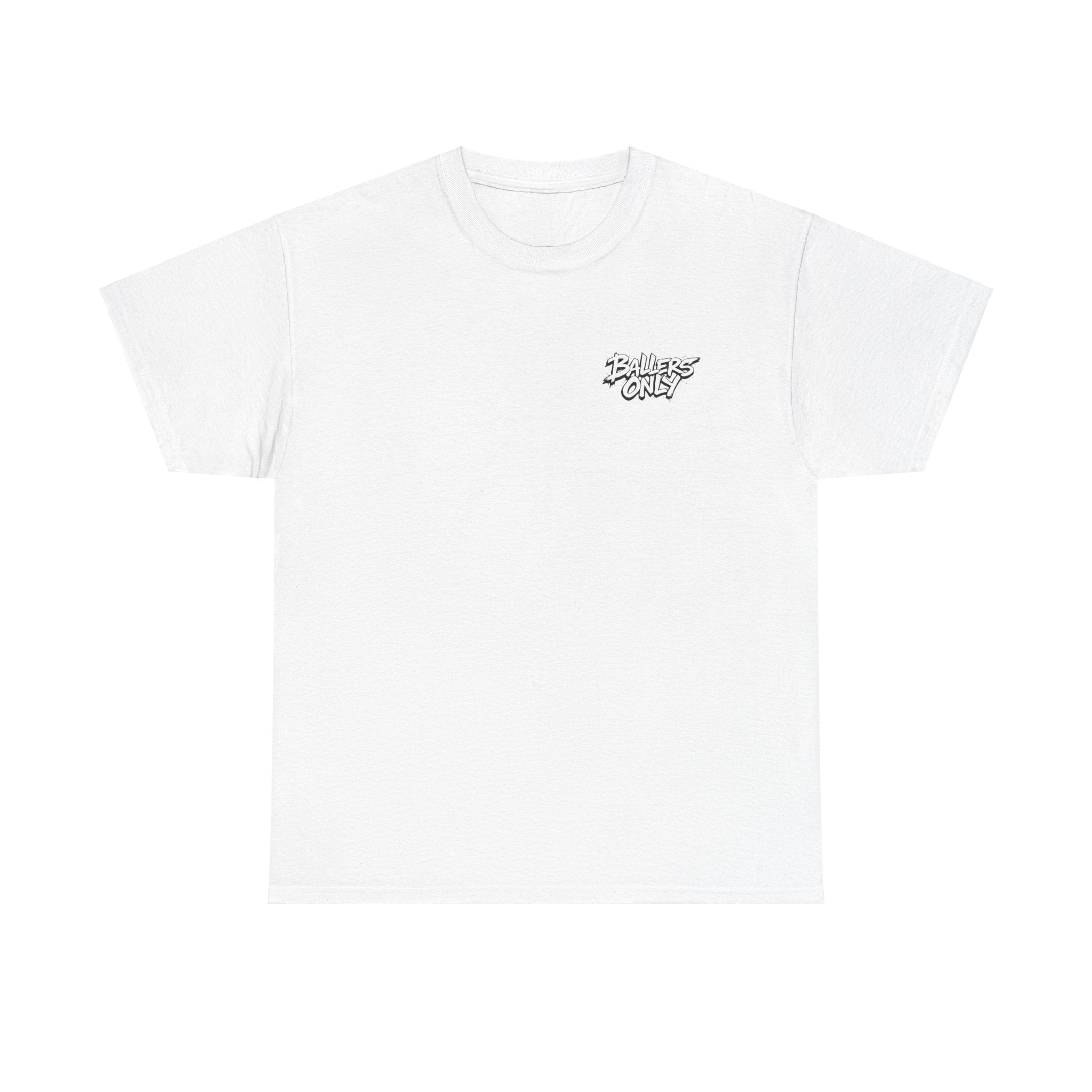 Ballers Only Simple White T-Shirts