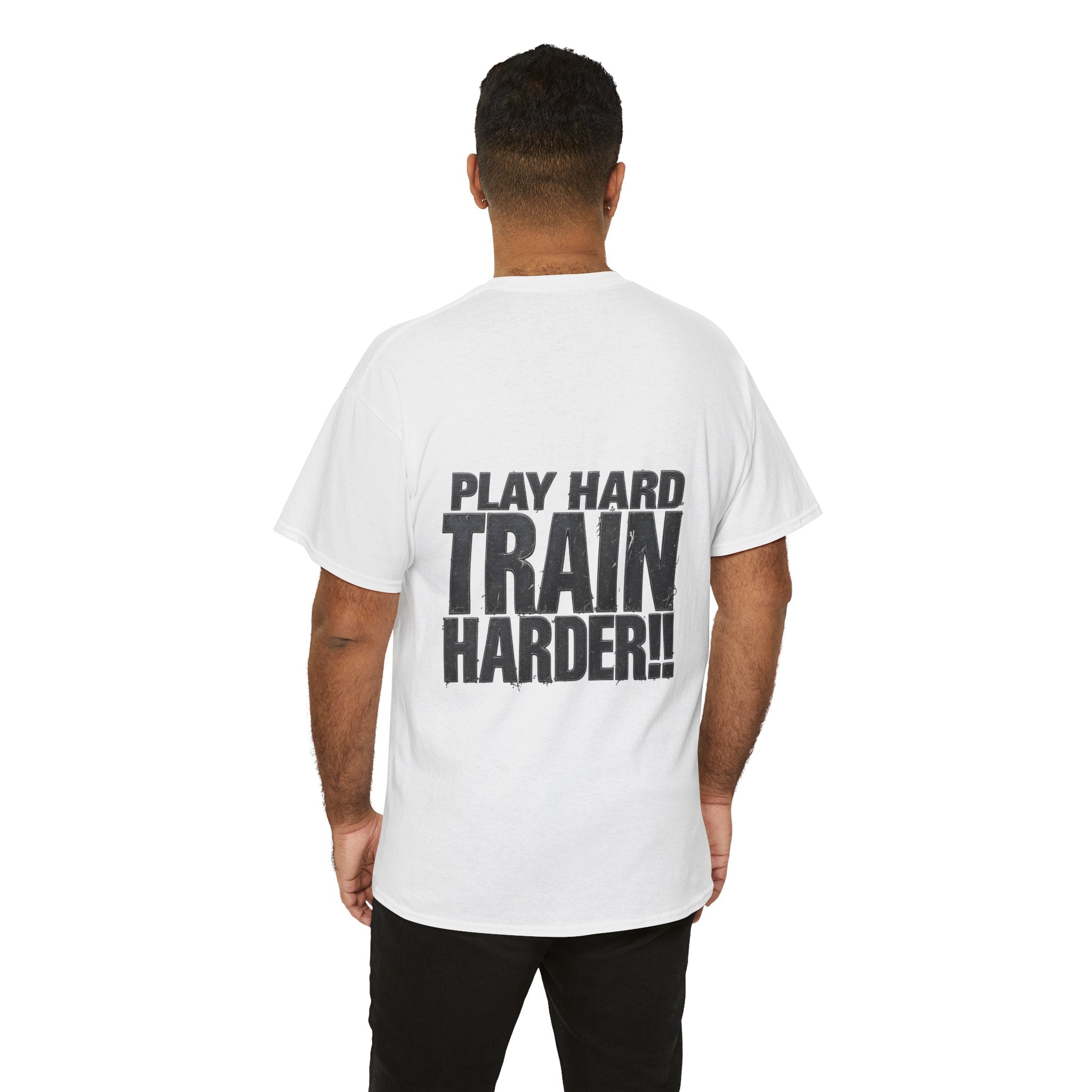 Ballers Only Play Hard, Train Harder Shirts